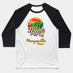 Manzanillo, Mexican Riviera Baseball T-Shirt